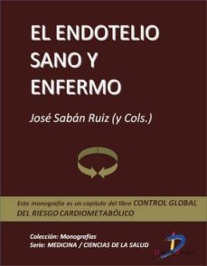 el endotelio sano y enfermo (ebook)-9788499693101