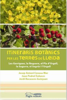 itineraris botanics per els terres de lleida-josep antoni conesa mor-9788499754901