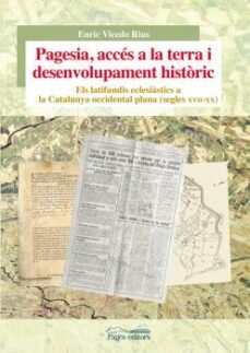 pagesia, acces a la terra i desenvolupament historic-enric vicedo rius-9788499757001