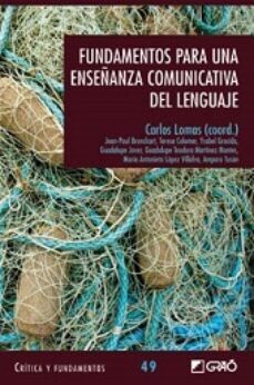 fundamentos para una enseñanza comunicativa del lenguaje-9788499805801