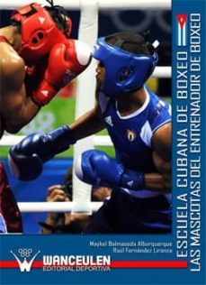 escuela cubana de boxeo. las mascotas del entrenador de boxeo (ebook)-9788499931401
