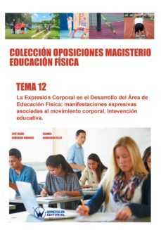 coleccion oposiciones magisterio educacion fisica tema 12 (ebook)-jose maria cañizares marquez-carmen carbonero celis-9788499934501