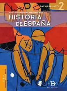 historia de españa 2.º bach (2023)-9788499954301