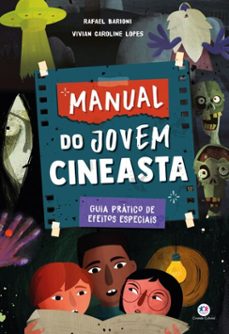 manual do jovem cineasta (ebook)-rafael barioni-vivian caroline lopes-9788538094401