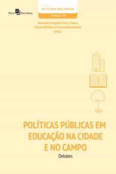politicas publicas em educaço na cidade e no campo (ebook)-alexandre augusto cals e souza-9788546218301