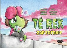 te rex: zapzombie (ebook)-marcel ibaldo-9788554472801