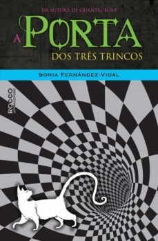 a porta dos tres trincos (ebook)-sonia fernandez vidal-9788581225401