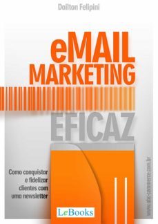 email marketing eficaz (ebook)-dailton felipini-9788583860501