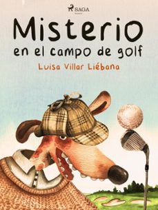 misterio en el campo de golf (ebook)-luisa villar liebana-9788728101001