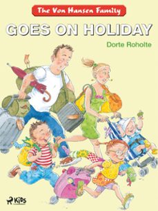 the von hansen family goes on holiday (ebook)-dorte roholte-9788728259801