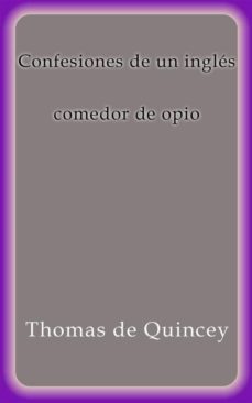 confesiones de un ingles comedor de opio (ebook)-9788822846501