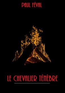 le chevalier tenèbre (ebook)-paul feval-9788827598801