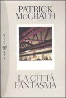la citta fantasma. manhattan ieri e oggi.-9788845258701