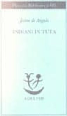 indiani in tuta-jaime de angulo-9788845903601