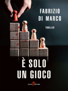 è solo un gioco (ebook)-9788892969001
