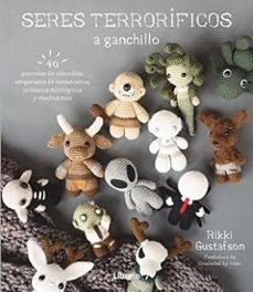 seres terrorificos a ganchillo-rikki gustafson-9789464992601
