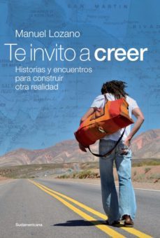 te invito a creer (ebook)-manuel lozano-9789500738101