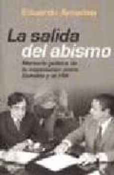 la salida del abismo: memoria politica de la negociacion entre du halde y el fmi-eduardo amadeo-9789504911401