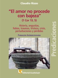"el amor no procede con bajeza" (1 co 13, 5) (ebook)-claudio rizzo-9789505008001