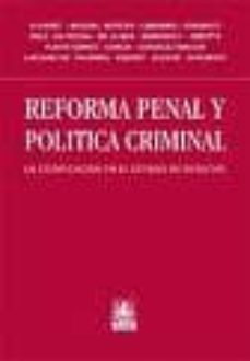 reforma penal y politica criminal: la codificacion en el estado de derecho-9789505742301