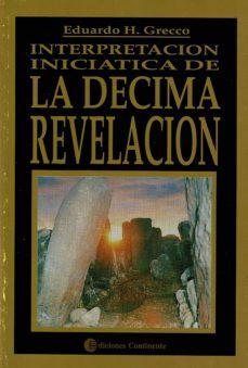 interpretacion iniciatica de la decima revelacion-9789507540301