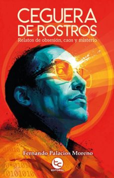 ceguera de rostros (ebook)-fernando palacios moreno-9789564064901