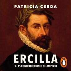 ercilla y las contradicciones del imperio-patricia cerda pincheira-9789566205401