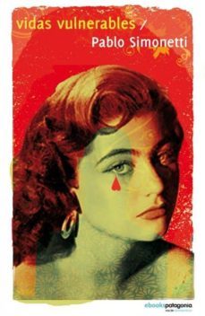 vidas vulnerables (ebook)-pablo simonetti-9789568992101