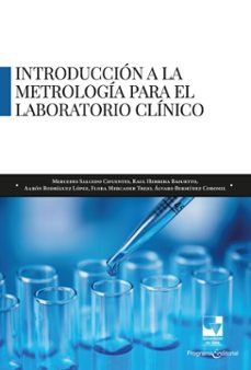 introduccion a la metrologia para el laboratorio clinico (ebook)-mercedes salcedo cifuentes-álvaro bermúdez coronel-raúl herrera basurto-9789585073401