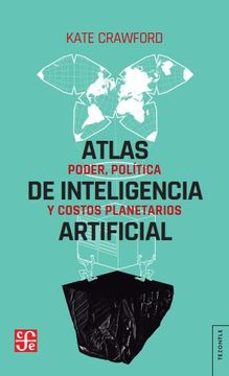 atlas de inteligencia artificial-kate crawford-9789585197701