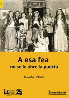 a esa fea no se le abre la puerta (ebook)-ruben velez-9789585281301