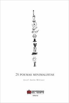 28 poemas minimalistas (ebook)-josef amon mitrani-9789587417401