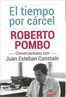 el tiempo por carcel-roberto pombo-9789588931401
