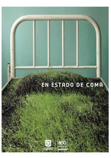 en estado de coma (ebook)-maría elvira escallón-9789589931301