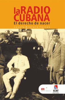 la radio cubana, el derecho de nacer (ebook)-9789597268901