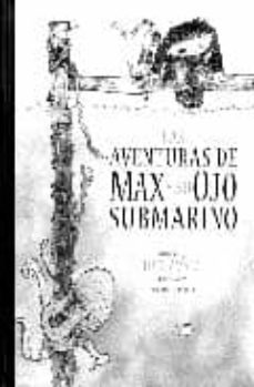 las aventuras de max y su ojo submarino-9789681684501