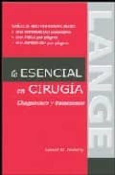 lo esencial en cirugia: diagnostico y tratamiento-9789701057001