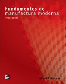 fundamentos de manufactura moderna-mikell p. groover-9789701062401