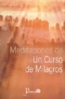 meditaciones de un curso de milagros-helen schucman-9789707322301