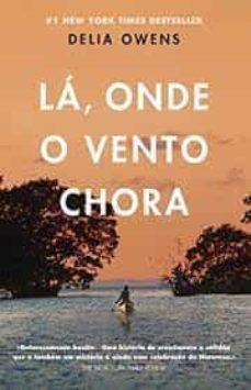 la, onde o vento chora-delia owens-9789720032201