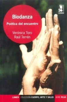 biodanza: poetica del encuentro-veronica toro-9789870008101