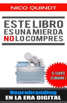 este libro es una mierda, no lo compres (ebook)-nico quindt-9789874295101