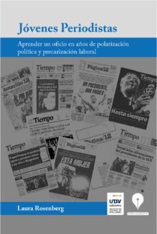 jovenes periodistas (ebook)-laura rosenberg-9789874465801