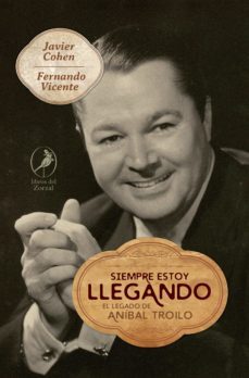 siempre estoy llegando (ebook)-fernando vicente-javier cohen-9789875997301