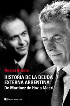historia de la deuda externa argentina (ebook)-noemi brenta-9789876146401
