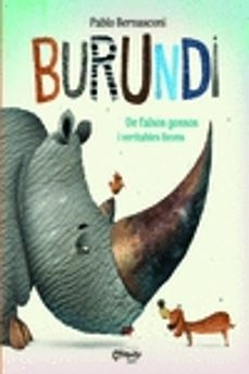 burundi - de falsos gossos i veritables lleons-pablo bernasconi-9789876378901