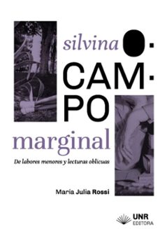 silvina ocampo: marginal (ebook)-maria julia rossi-9789877026801