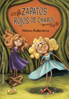 zapatos rojos de charol (ebook)-adriana ballesteros-9789877030501
