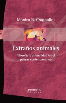 extraños animales (ebook)-monica b. cragnolini-9789878160801