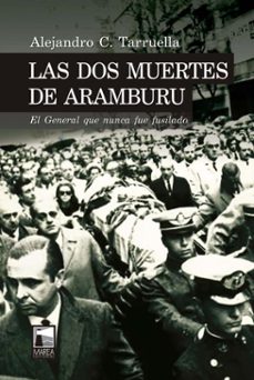 las dos muertes de aramburu (ebook)-alejandro tarruella-9789878230801